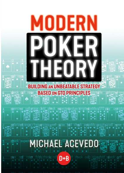 Modern Poker Theory 