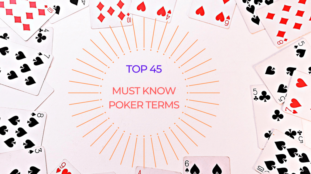 must know poker terms