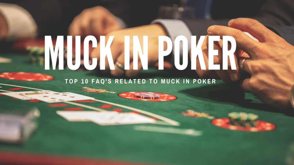 Muck In poker